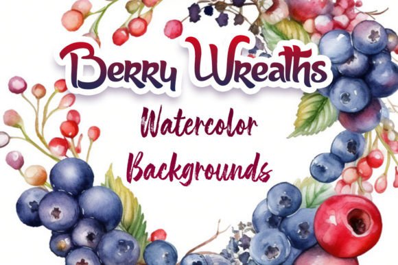 Charming Watercolor Berry Wreaths for Your Creative Projects